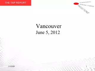 Vancouver June 5, 2012