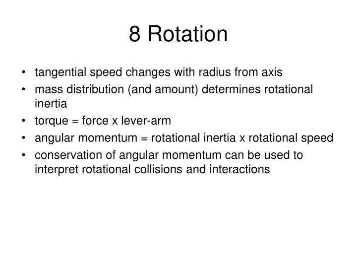 8 rotation