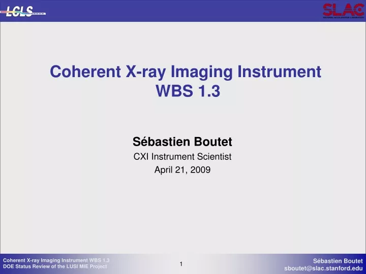 coherent x ray imaging instrument wbs 1 3