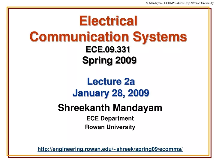 electrical communication systems ece 09 331 spring 2009