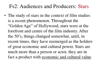 Fs2: Audiences and Producers:  Stars