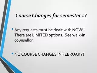 Course Changes for semester 2?