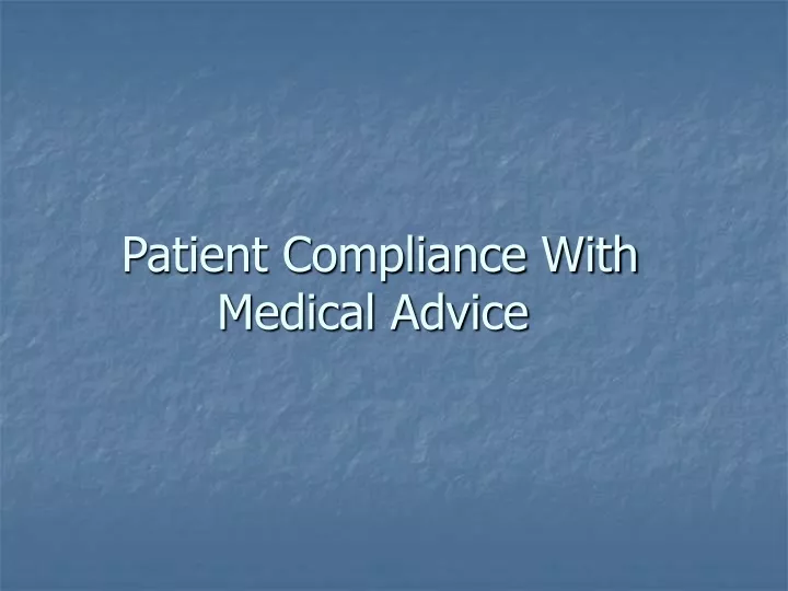 patient compliance with medical advice