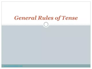 General Rules of Tense