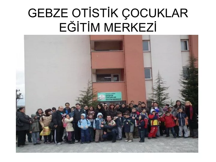 gebze ot st k ocuklar e t m merkez