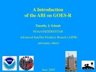 A Introduction of the ABI on GOES-R