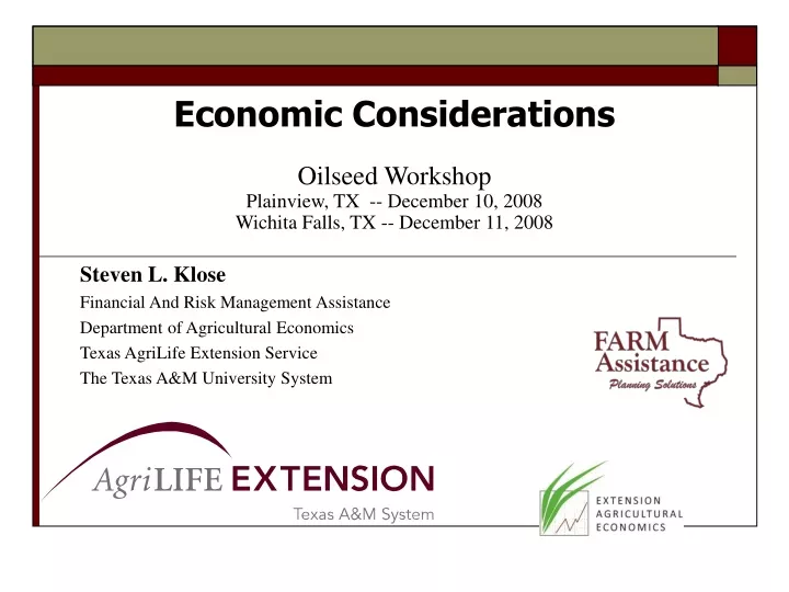 economic considerations oilseed workshop
