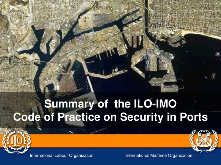 summary of the ilo imo code of practice