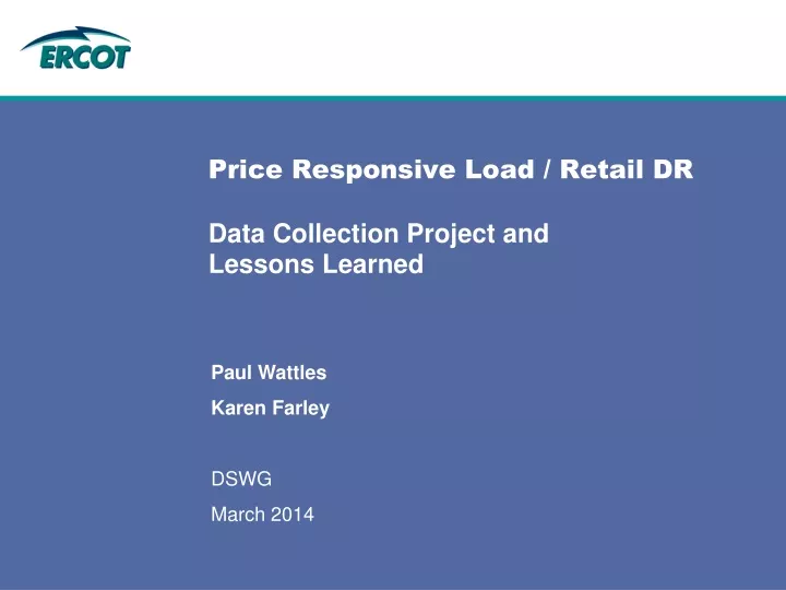price responsive load retail dr data collection project and lessons learned