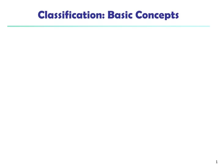 classification basic concepts