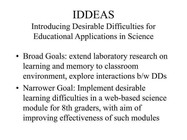 iddeas introducing desirable difficulties for educational applications in science