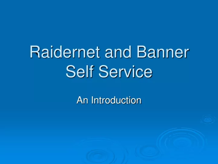 raidernet and banner self service