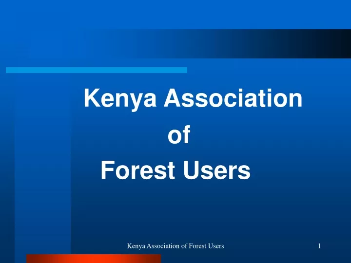 kenya association of forest users