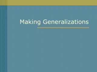 Making Generalizations