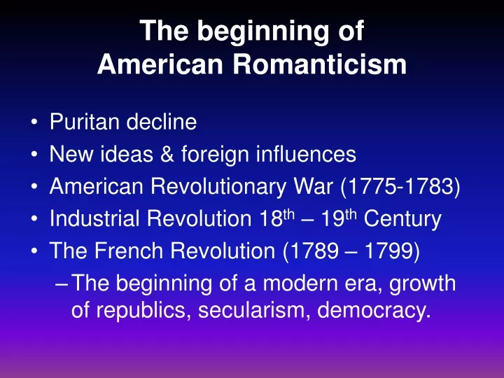 the beginning of american romanticism