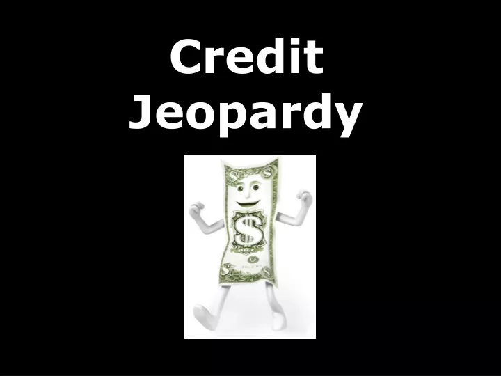 credit jeopardy