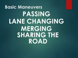 Basic Maneuvers