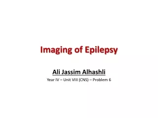 Imaging of Epilepsy