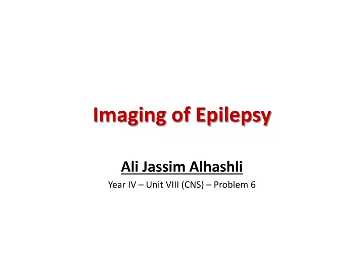 imaging of epilepsy