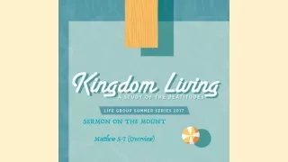 SERMON ON THE MOUNT Matthew 5-7 (Overview)