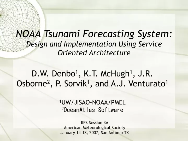 noaa tsunami forecasting system design and implementation using service oriented architecture