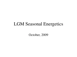 LGM Seasonal Energetics