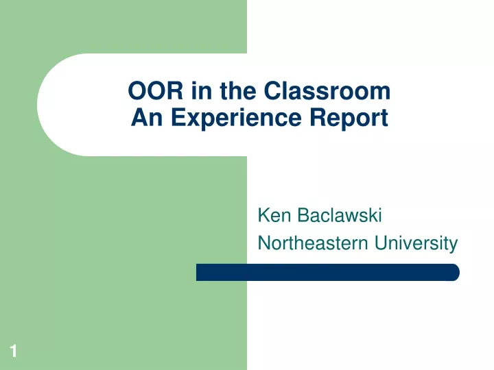 oor in the classroom an experience report