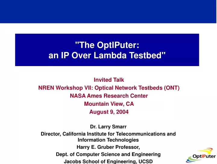 the optiputer an ip over lambda testbed