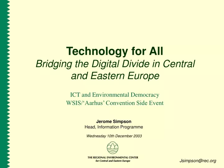 technology for all bridging the digital divide in central and eastern europe