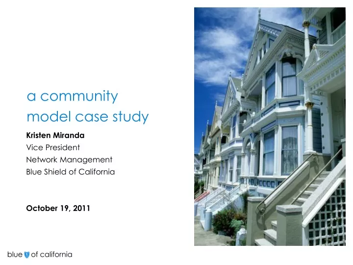 a community model case study