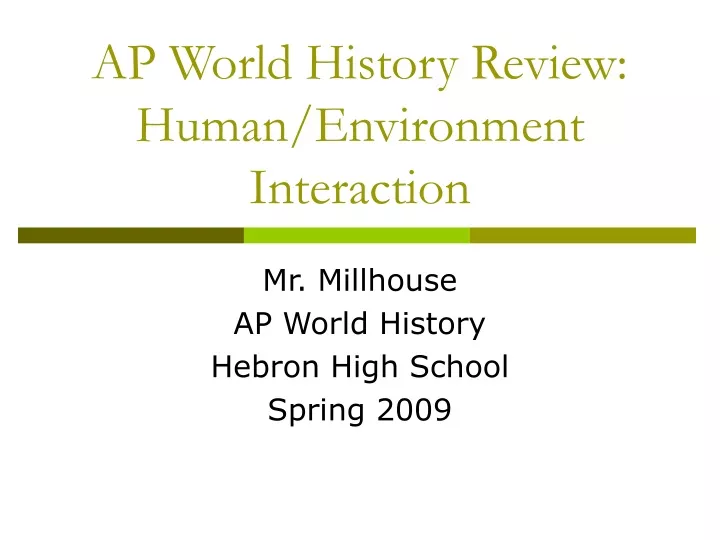 ap world history review human environment interaction