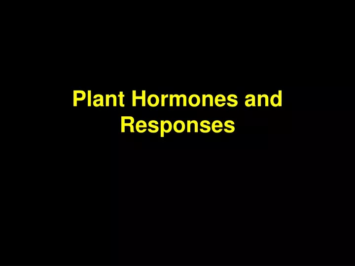 plant hormones and responses