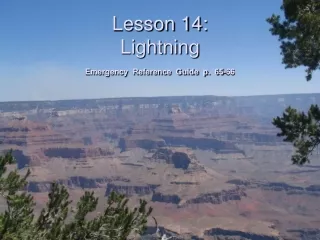 Lesson 14: Lightning  Emergency  Reference  Guide  p.  65-66