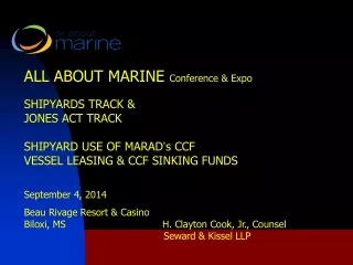 ALL ABOUT MARINE  Conference &amp; Expo SHIPYARDS TRACK &amp; JONES ACT TRACK
