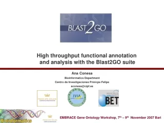 High throughput functional annotation  and analysis with the Blast2GO suite