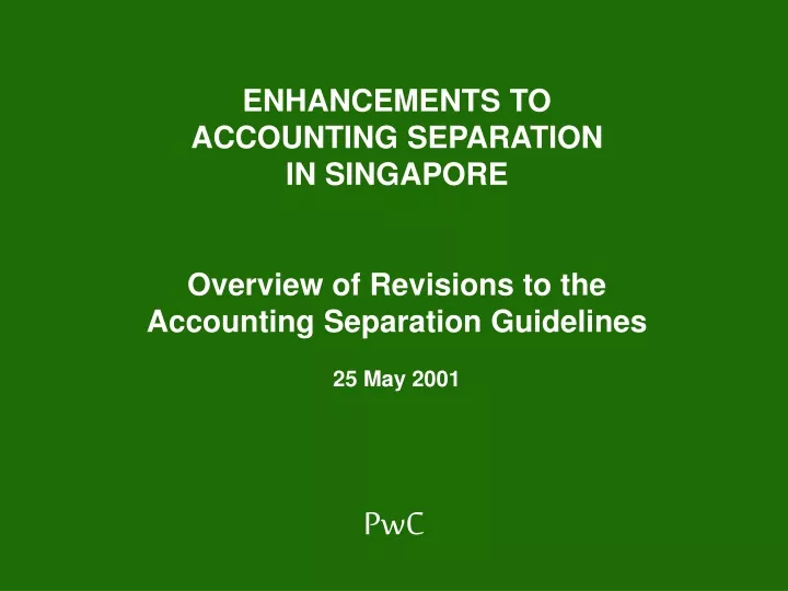 enhancements to accounting separation