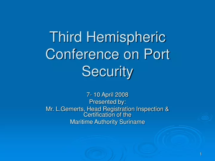 third hemispheric conference on port security