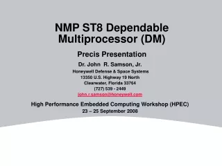 NMP ST8 Dependable Multiprocessor (DM) Precis Presentation