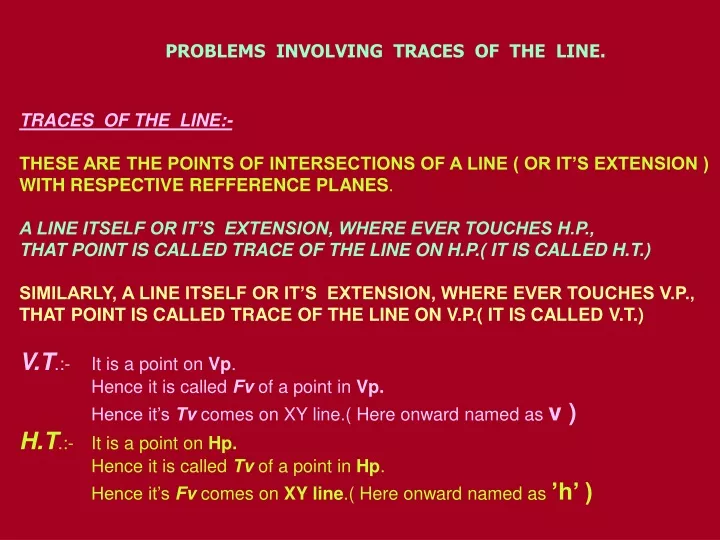 problems involving traces of the line