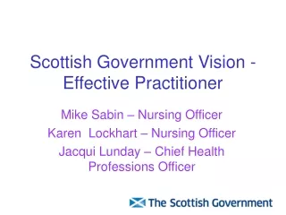 Scottish Government Vision -Effective Practitioner