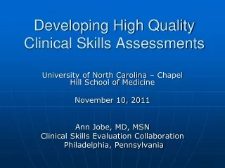 Developing High Quality Clinical Skills Assessments