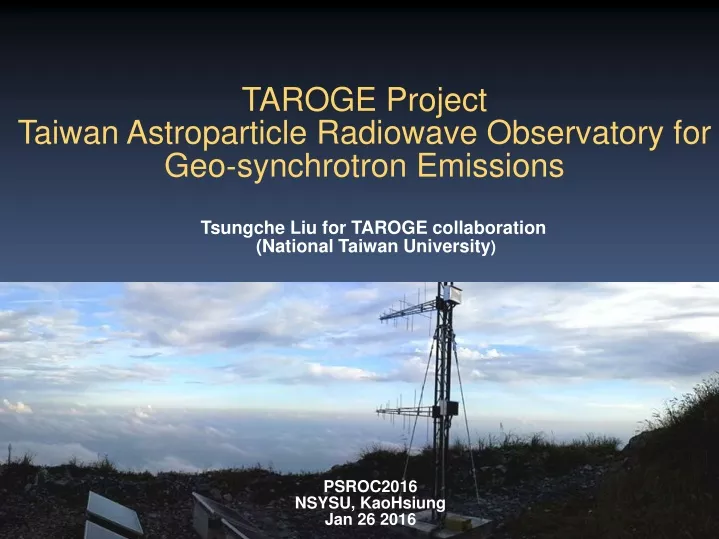 taroge project taiwan astroparticle radiowave