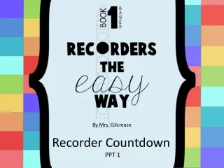 Recorder Countdown  PPT 1
