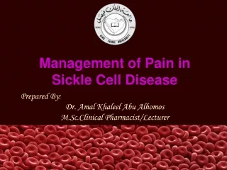 Management of Pain in Sickle Cell Disease
