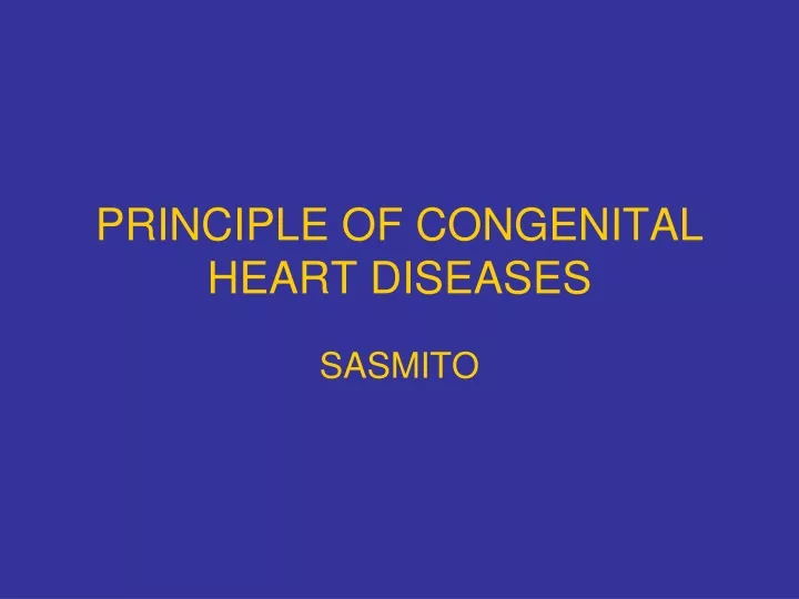 principle of congenital heart diseases