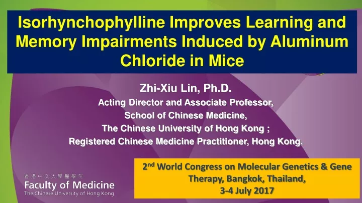 isorhynchophylline improves learning and memory impairments induced by aluminum chloride in mice