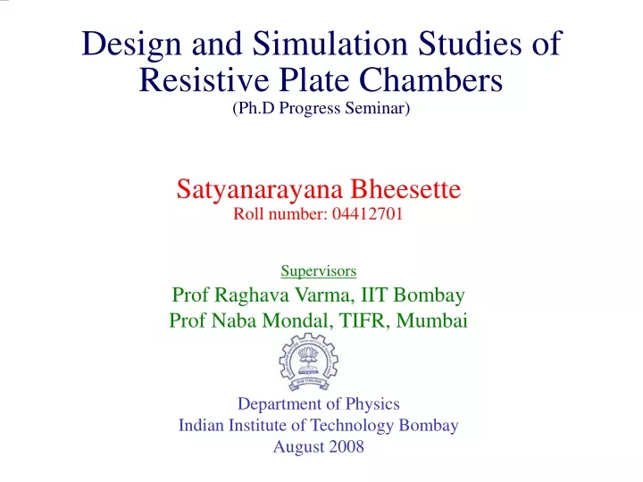 design and simulation studies of resistive plate chambers ph d progress seminar