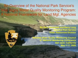 By Gary Rosenlieb and Barry Long National Park Service  Water Resources Division