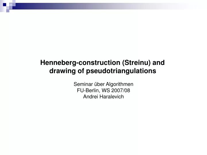 henneberg construction streinu and drawing