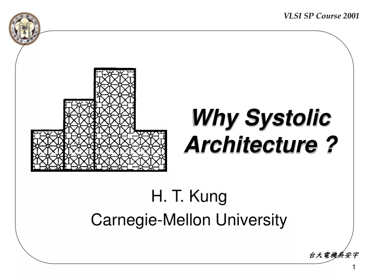 why systolic architecture